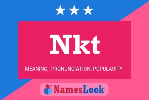 Nkt Name Poster