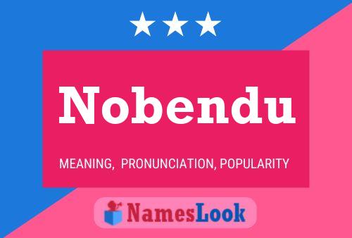 Nobendu Name Poster