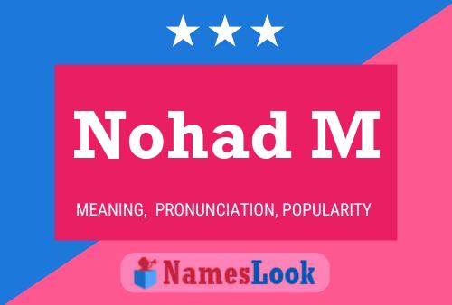 Nohad M Name Poster