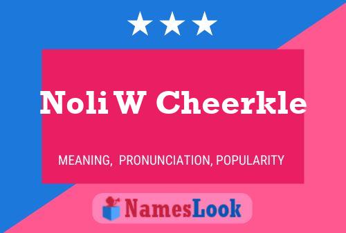 Noli W Cheerkle Name Poster