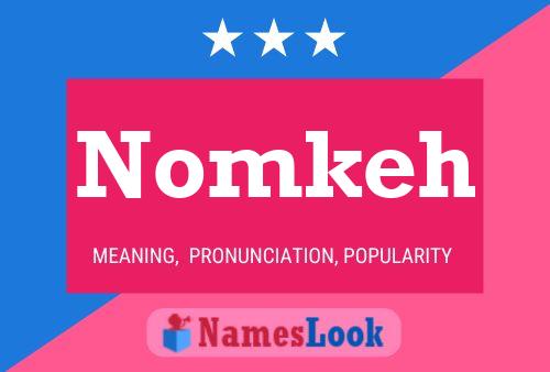 Nomkeh Name Poster