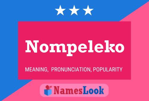 Nompeleko Name Poster