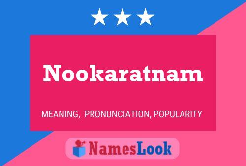 Nookaratnam Name Poster