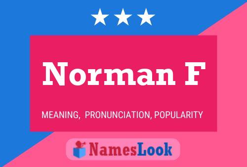 Norman F Name Poster