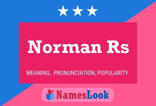 Norman Rs Name Poster