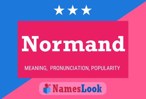 Normand Name Poster