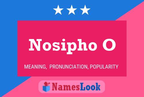 Nosipho O Name Poster