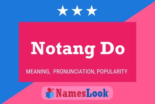 Notang Do Name Poster