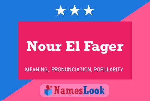 Nour El Fager Name Poster