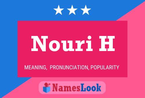 Nouri H Name Poster