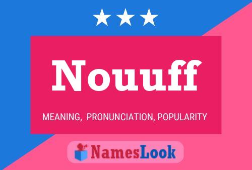 Nouuff Name Poster