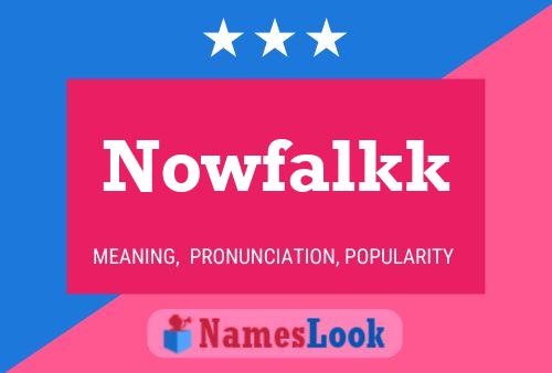 Nowfalkk Name Poster