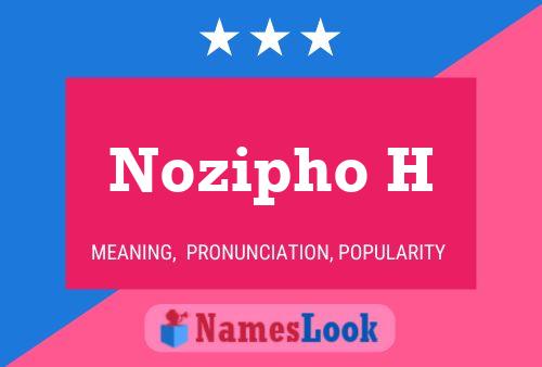 Nozipho H Name Poster