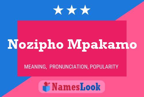 Nozipho Mpakamo Name Poster