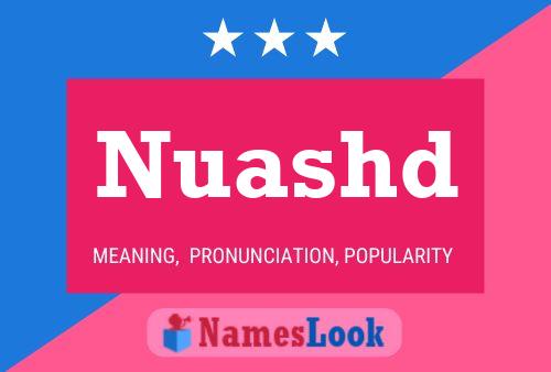 Nuashd Name Poster