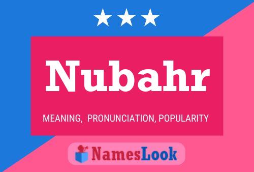 Nubahr Name Poster