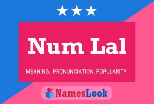 Num Lal Name Poster