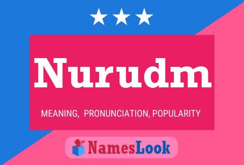 Nurudm Name Poster