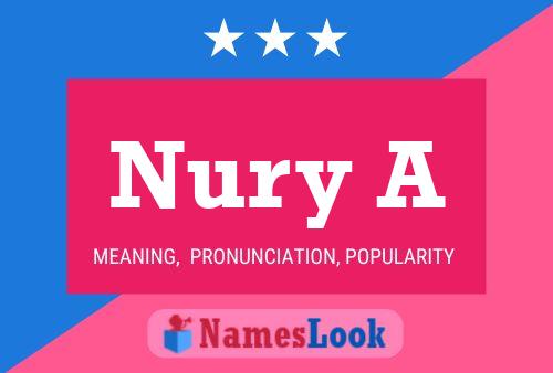 Nury A Name Poster