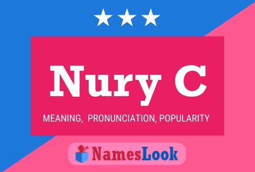 Nury C Name Poster