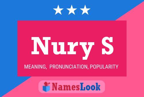 Nury S Name Poster