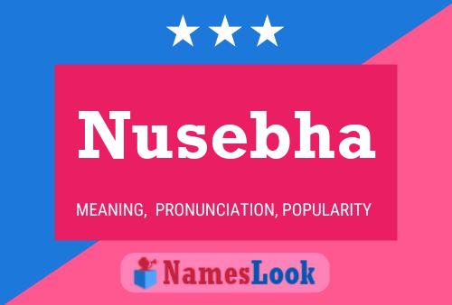 Nusebha Name Poster