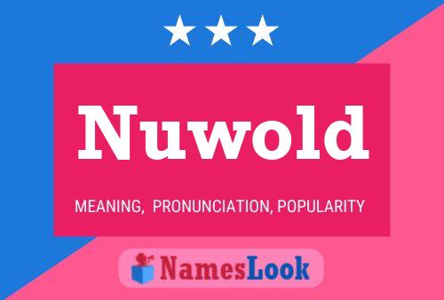 Nuwold Name Poster