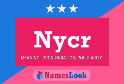 Nycr Name Poster