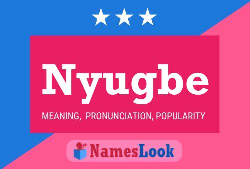 Nyugbe Name Poster