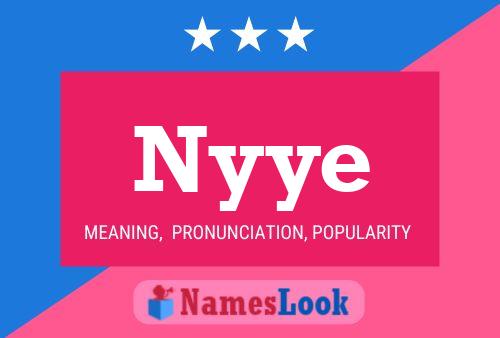 Nyye Name Poster