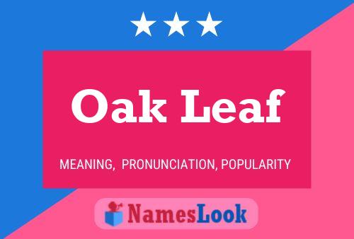 Oak Leaf Name Poster