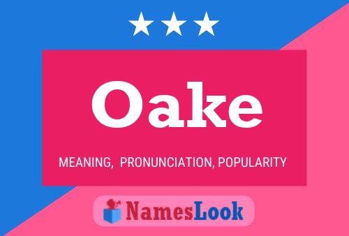 Oake Name Poster