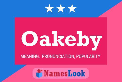 Oakeby Name Poster