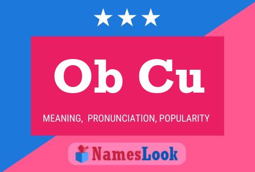 Ob Cu Name Poster