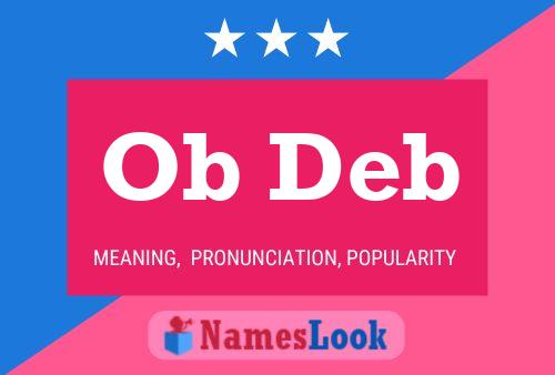 Ob Deb Name Poster