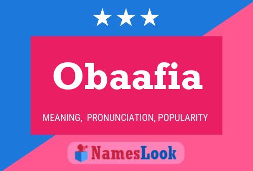 Obaafia Name Poster