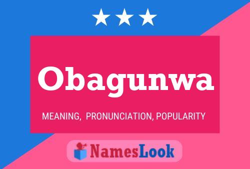 Obagunwa Name Poster