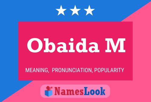 Obaida M Name Poster