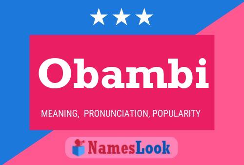 Obambi Name Poster