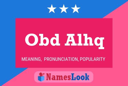 Obd Alhq Name Poster