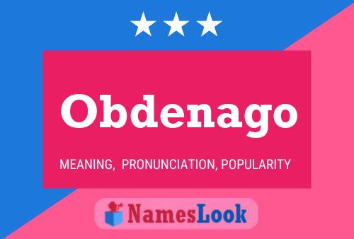 Obdenago Name Poster