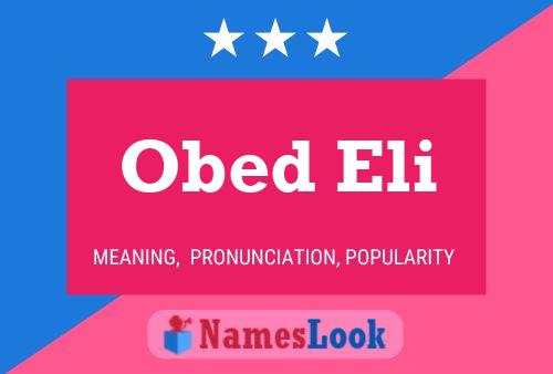 Obed Eli Name Poster