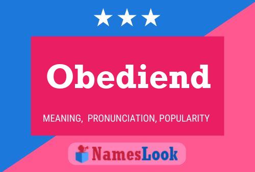 Obediend Name Poster