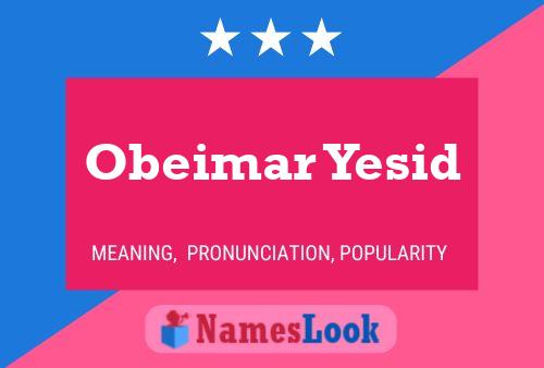 Obeimar Yesid Name Poster