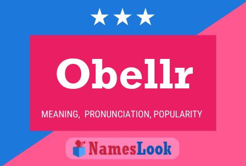 Obellr Name Poster