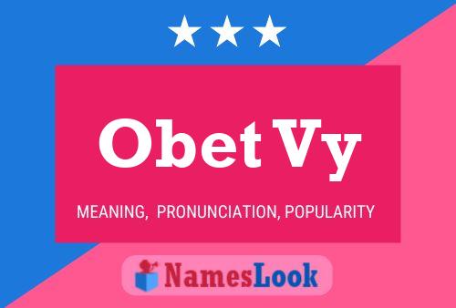 Obet Vy Name Poster