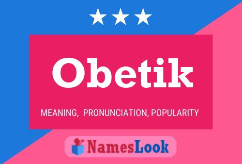 Obetik Name Poster