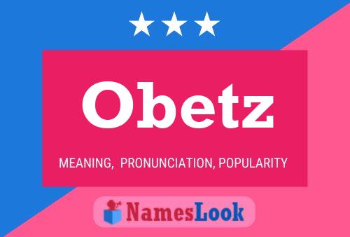 Obetz Name Poster