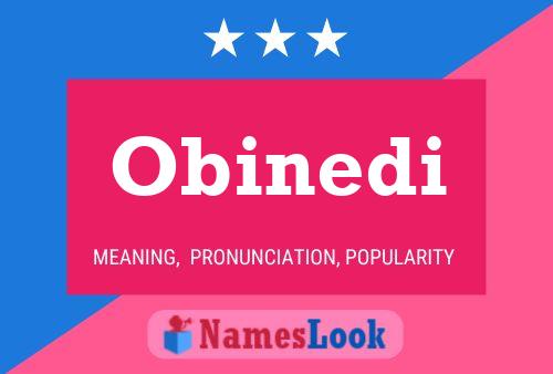 Obinedi Name Poster