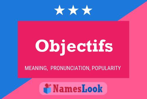 Objectifs Name Poster